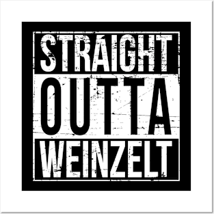 STRAIGHT OUTTA WEINZELT - Oktoberfest T-Shirt Posters and Art